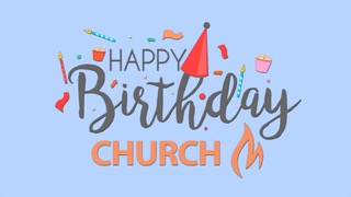 Happy Birthday Church